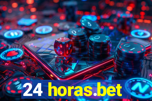 24 horas.bet